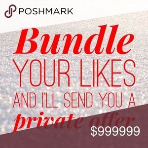 BUNDLE YOUR LIKES 👍🏻AND I'LL SEND YOU A PRIVATE OFFER 💯🙌🏻🥳